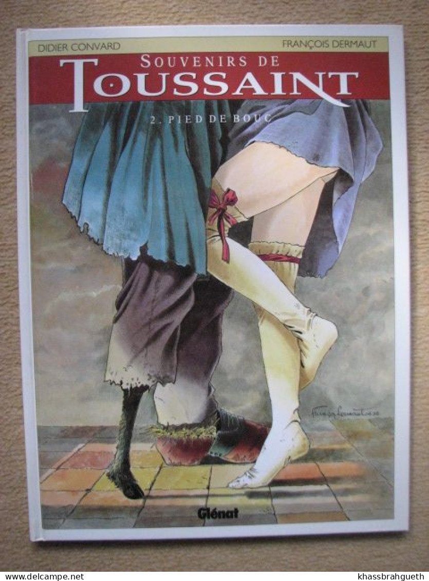 DERMAUT & CONVARD - SOUVENIRS DE TOUSSAINT T1 2 3 - (GLENAT / CARACTERE) EO - Souvenirs De Toussaint