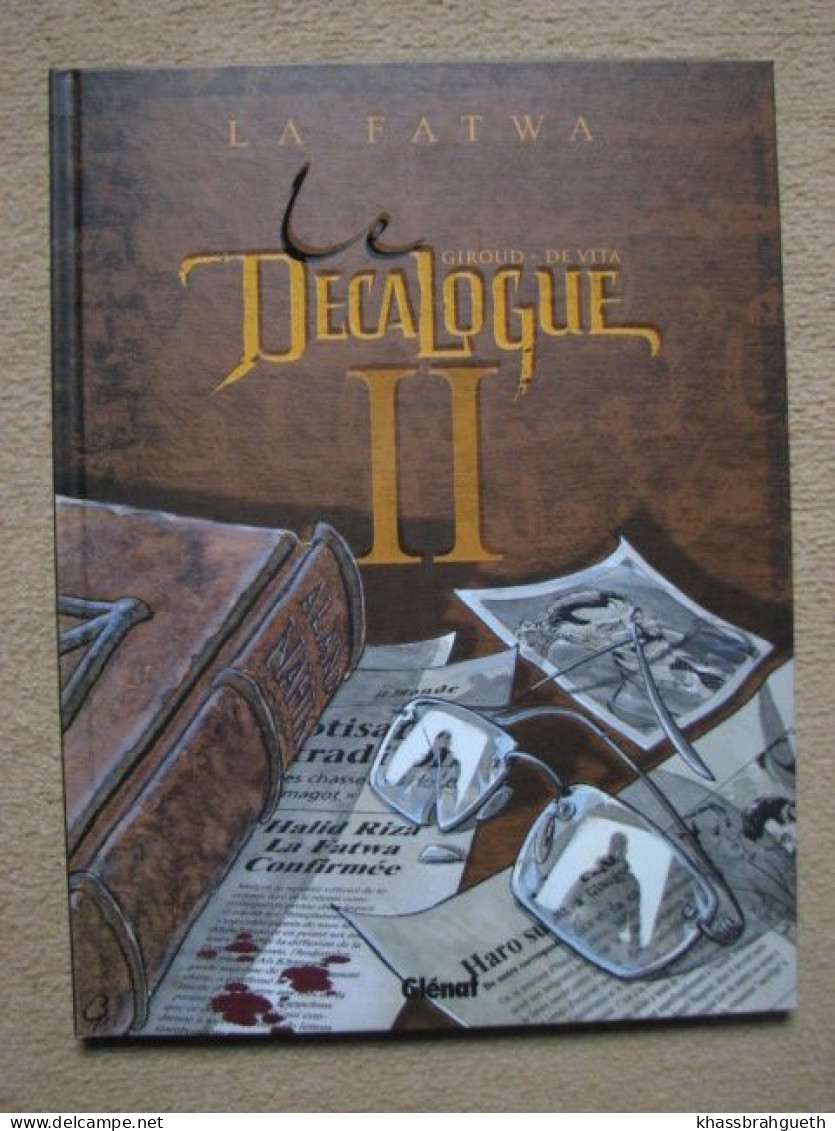 GIROUD - LE DECALOGUE 10 TOMES - GLENAT (EO 2001/2003) +  LE XIè COMMANDEMENT (EO 2003) + INCH ALLAH (PUB) - Décalogue, Le