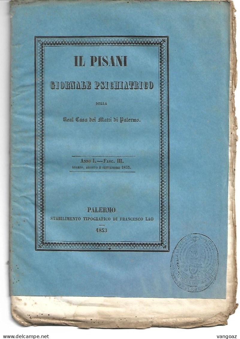 IL PISANI - Giornale Psichiatrico Della Real Casa Dei Matti Di Palermo - Medizin, Biologie, Chemie