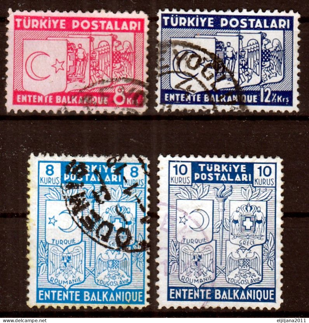 SALE !! 50 % OFF !! ⁕ Turkey 1937 + 1940 ⁕ Balkan Entente Mi.1014/15 & Mi.1076/77 ⁕ 4v Used - Gebraucht