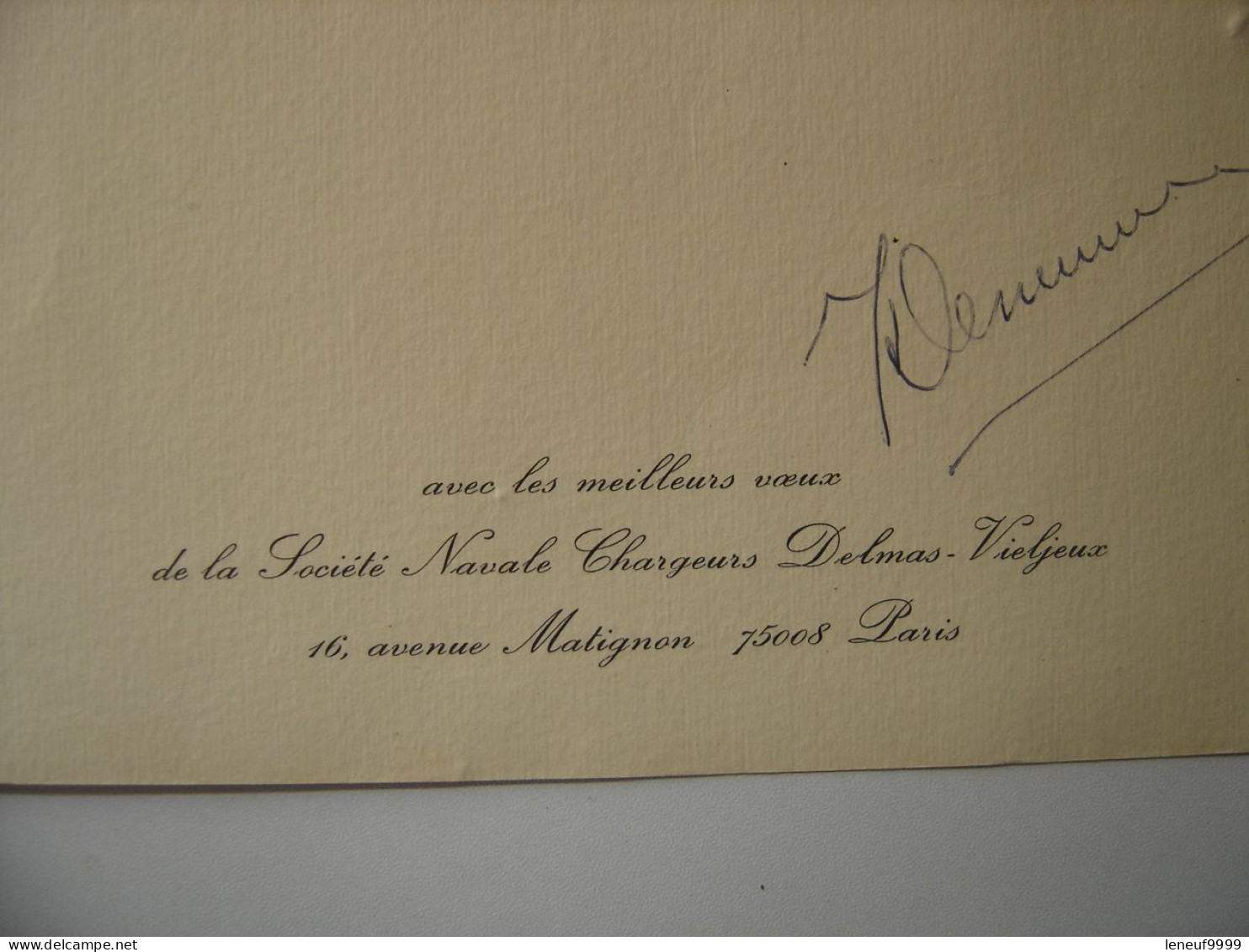 AUTOGRAPHE Carte Meilleurs Voeux Societe Navale DELMAS VIELJEUX Bateau FRANCOIS - Explorers & Adventurers