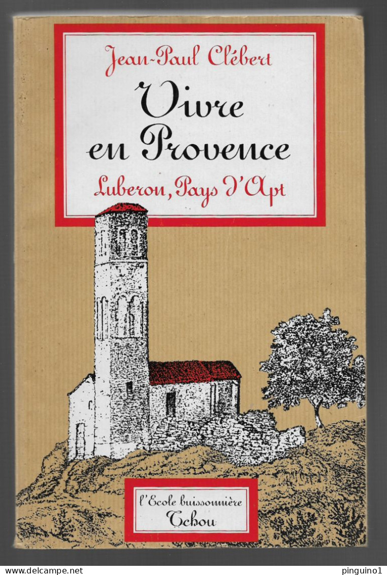 Ean-Paul Clébert Vivre En Provence - Sociologie