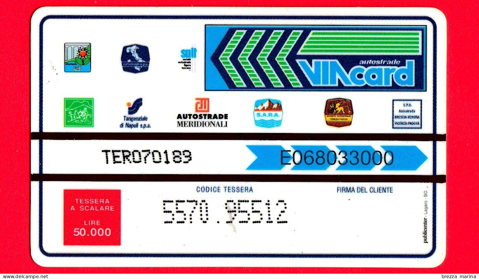 VIACARD - Pubblicitarie - Terra Di Siena - Paesaggio - Tessera N. 316 - 50.000 - Pub - 06.1998 - Autres & Non Classés