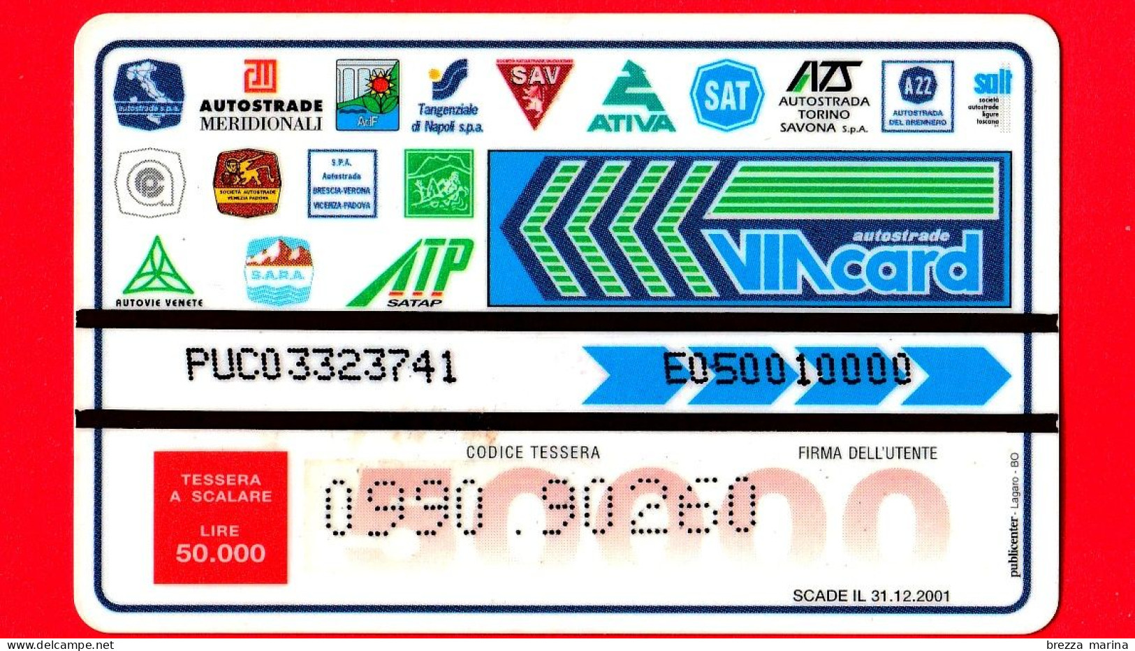 VIACARD -  Giubileo 2000 - Il Cammino Di Santiago - Abbazia Di S. Fruttuoso - Portofino - Tessera N. 741 - 50.000 - - Otros & Sin Clasificación