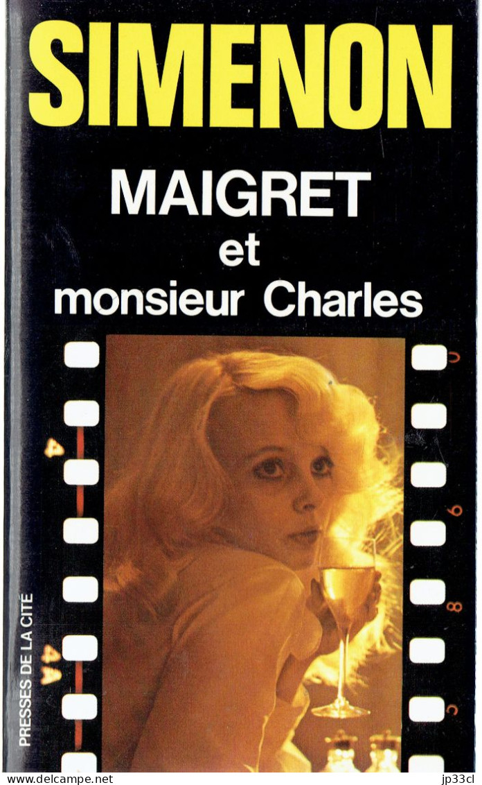 Maigret Et Monsieur Charles Par Georges Simenon (Presses De La Cité, 1982) - Simenon