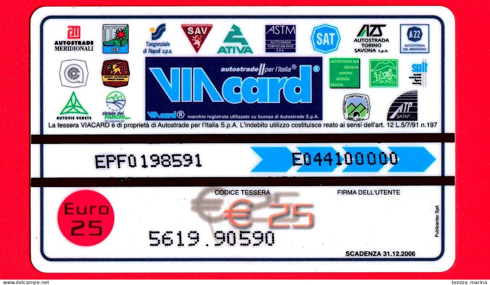 VIACARD -  Pubblicitarie - Pesoforma - Tessera N. 1634 - 25 € - Pub - 04.2004 - Other & Unclassified