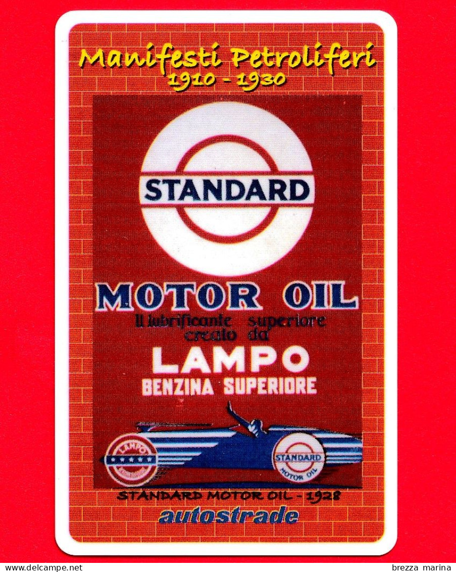 VIACARD -  Manifesti Petroliferi 1910-1930 - Motor Oil - Lampo Benzina. 1928 - Tessera N. 1733 - 25 € - Pub - 03.2007 - Otros & Sin Clasificación