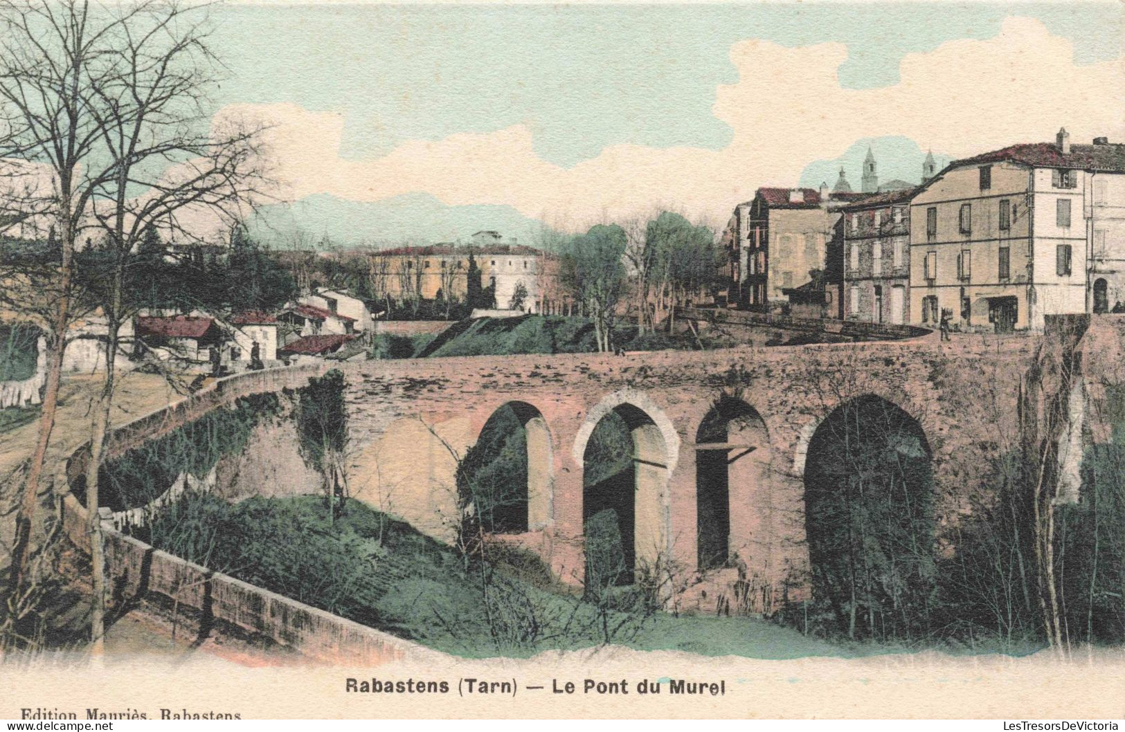 FRANCE - Rabastens - Le Pont Du Murrel - Colorisé - Carte Postale Ancienne - Rabastens