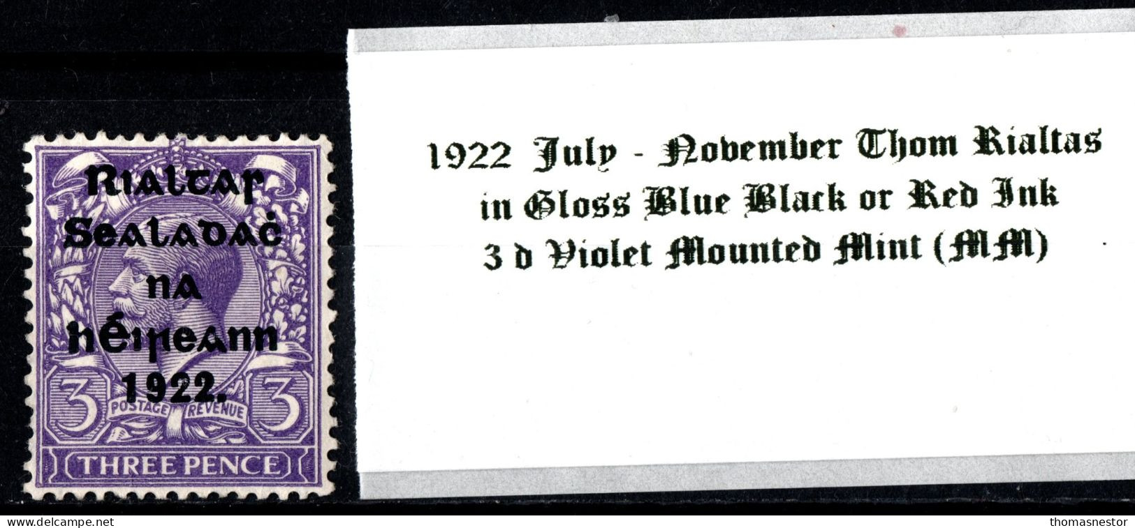 1922 July-November Thom Rialtas 5 Line Overprint In Shiny Blue Black Or Red Ink 3 D Violet Mounted Mint (MM) - Neufs