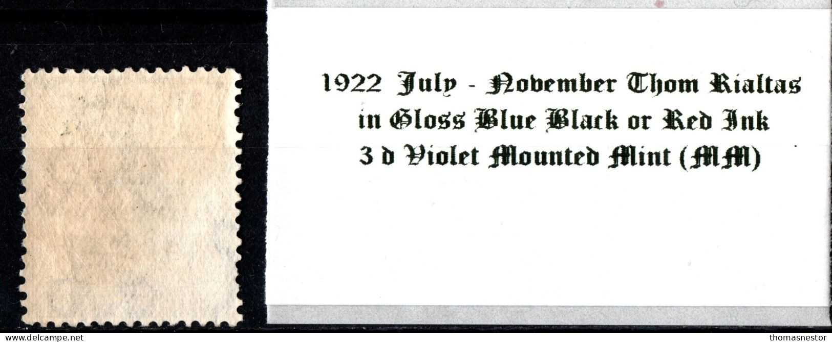 1922 July-November Thom Rialtas 5 Line Overprint In Shiny Blue Black Or Red Ink 3 D Violet Mounted Mint (MM) - Neufs