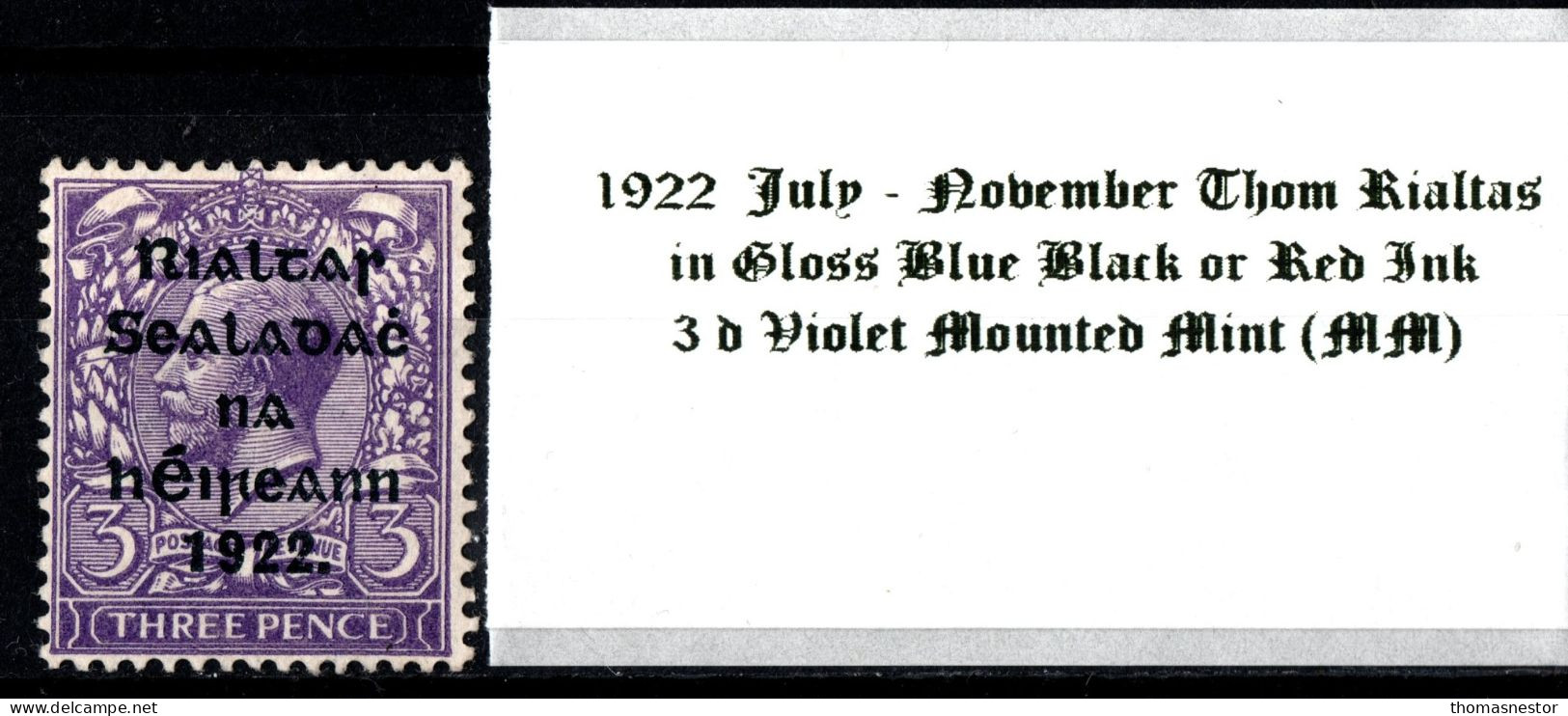 1922 July-November Thom Rialtas 5 Line Overprint In Shiny Blue Black Or Red Ink 3 D Violet Mounted Mint (MM) - Neufs