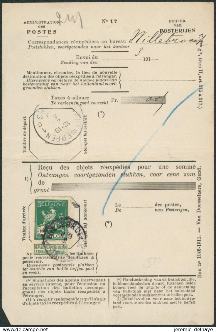 Administration Des Postes (n°17) - Correspondance Réexpédiées X10 émission Pellens. Sélection De Cachet, à Examiner ! - 1912 Pellens