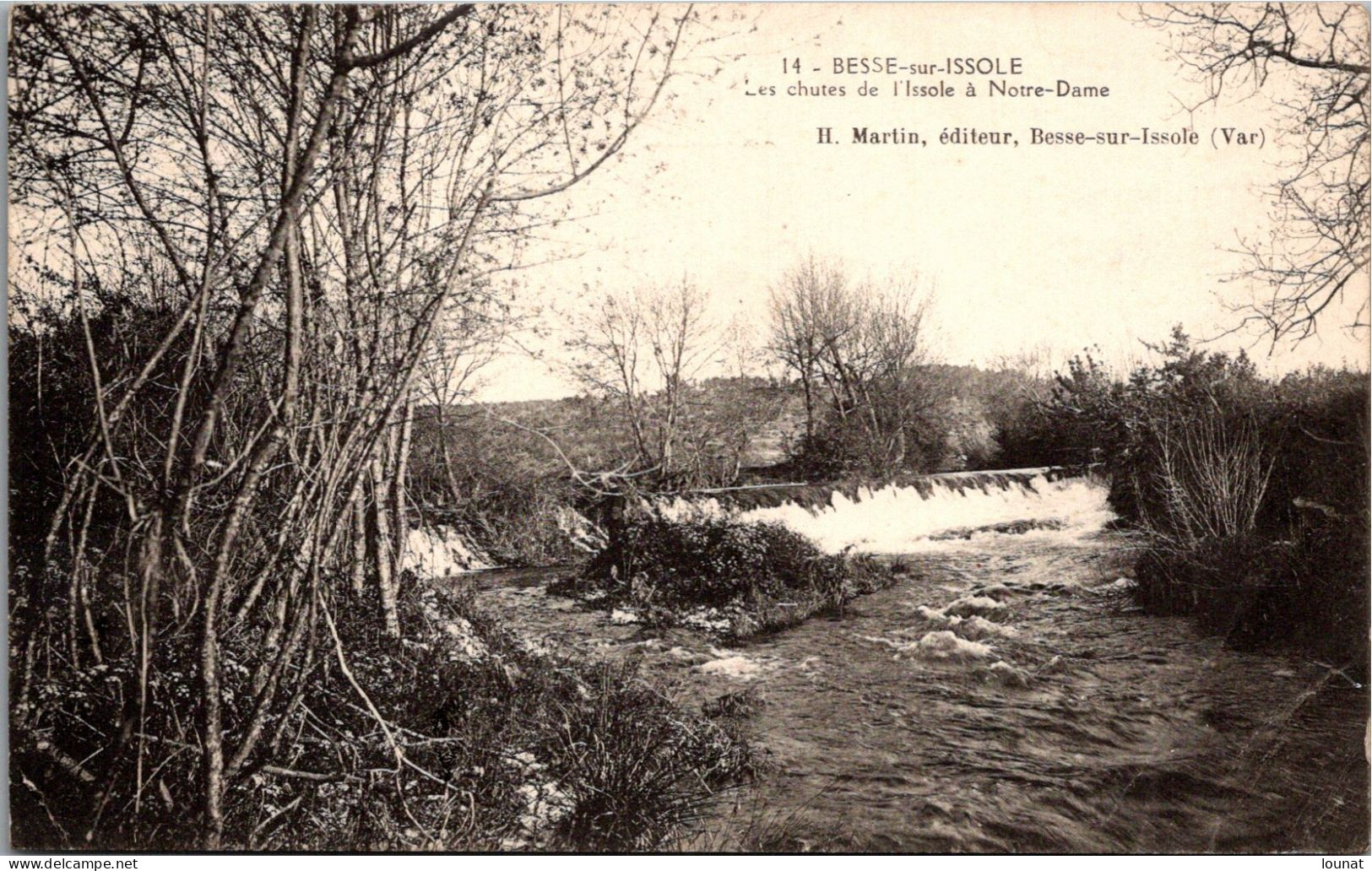 83 BESSE Sur ISSOLE - Les Chutes De L'Issole à Notre Dame - Besse-sur-Issole