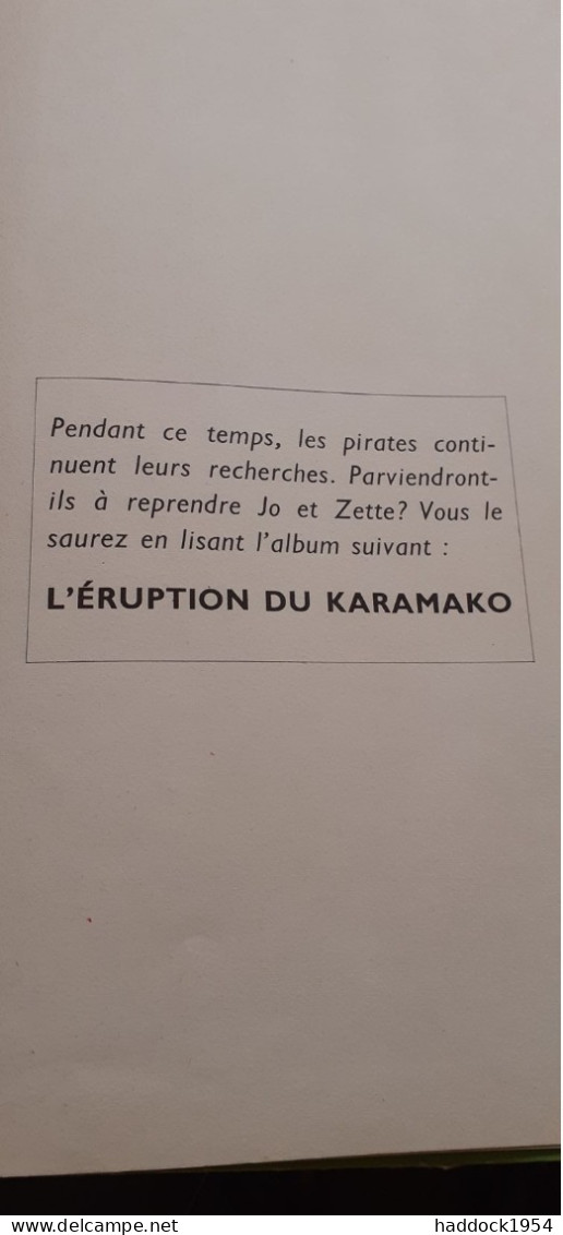 Le MANITOBA Ne Répond Plus Et L'éruption Du KARAMAKO Les Aventures De JO ZETTE Et JOCKO  HERGE Casterman 1963 - Jo, Zette & Jocko