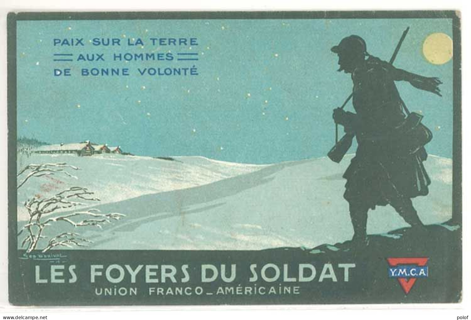 DORIVAL - Les Foyers Du Soldat - Union Franco-Américaine - Paix Sur La Terre Aux Hommes De Bonne Volonté (6) - Dorival