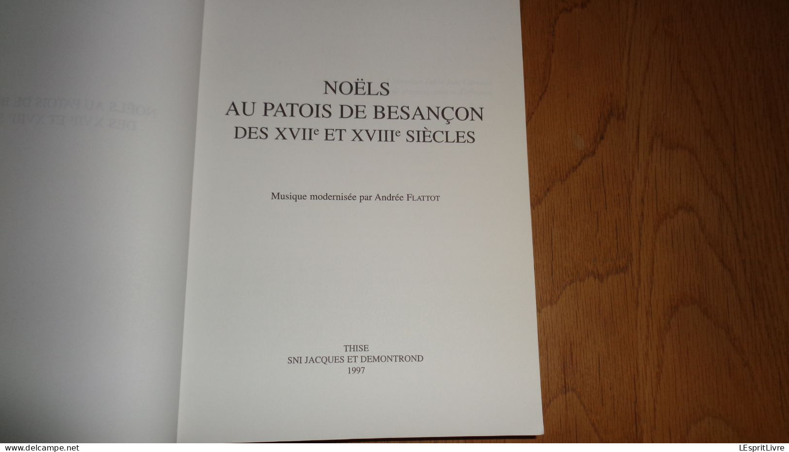 NOËLS AU PATOIS DE BESANCON Régionalisme Chanson Chants Chant Religieux Noël Glossaire Textes Musique Parler Patois - Franche-Comté