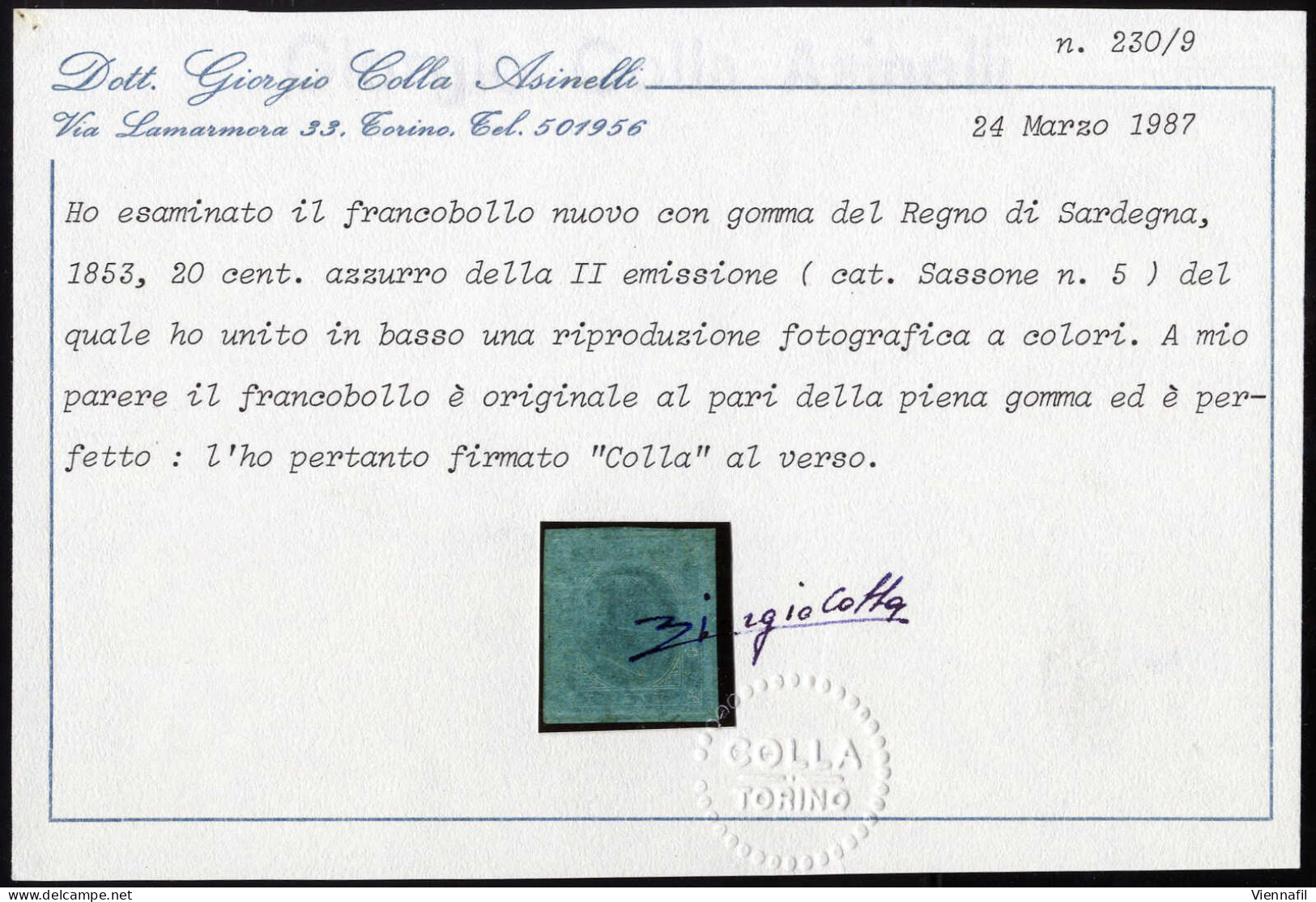 * 1853, Serie Completa Di 3 Valori, Nuovi Con Gomma Originale, Cert. Oliva Per Il 5 E 40 C., Colla E Oro Raybaudi Per Il - Sardaigne