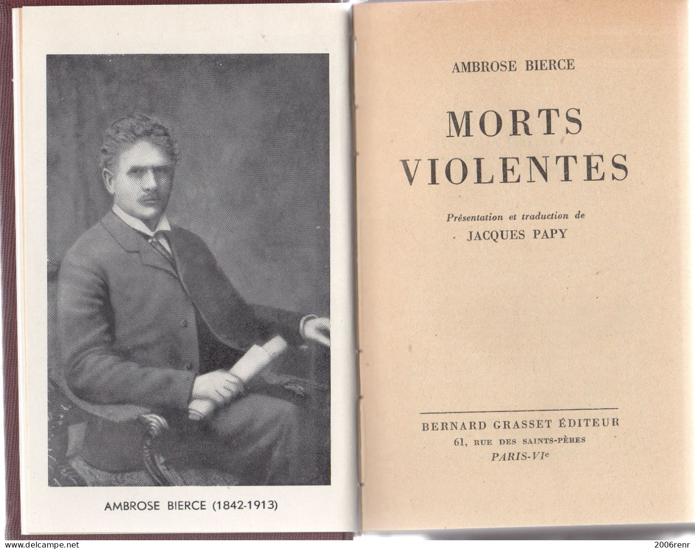 Morts Violentes De Ambrose BIERCE (Envoi Du Traducteur Avec Signature) Relié Voir Scans - Action