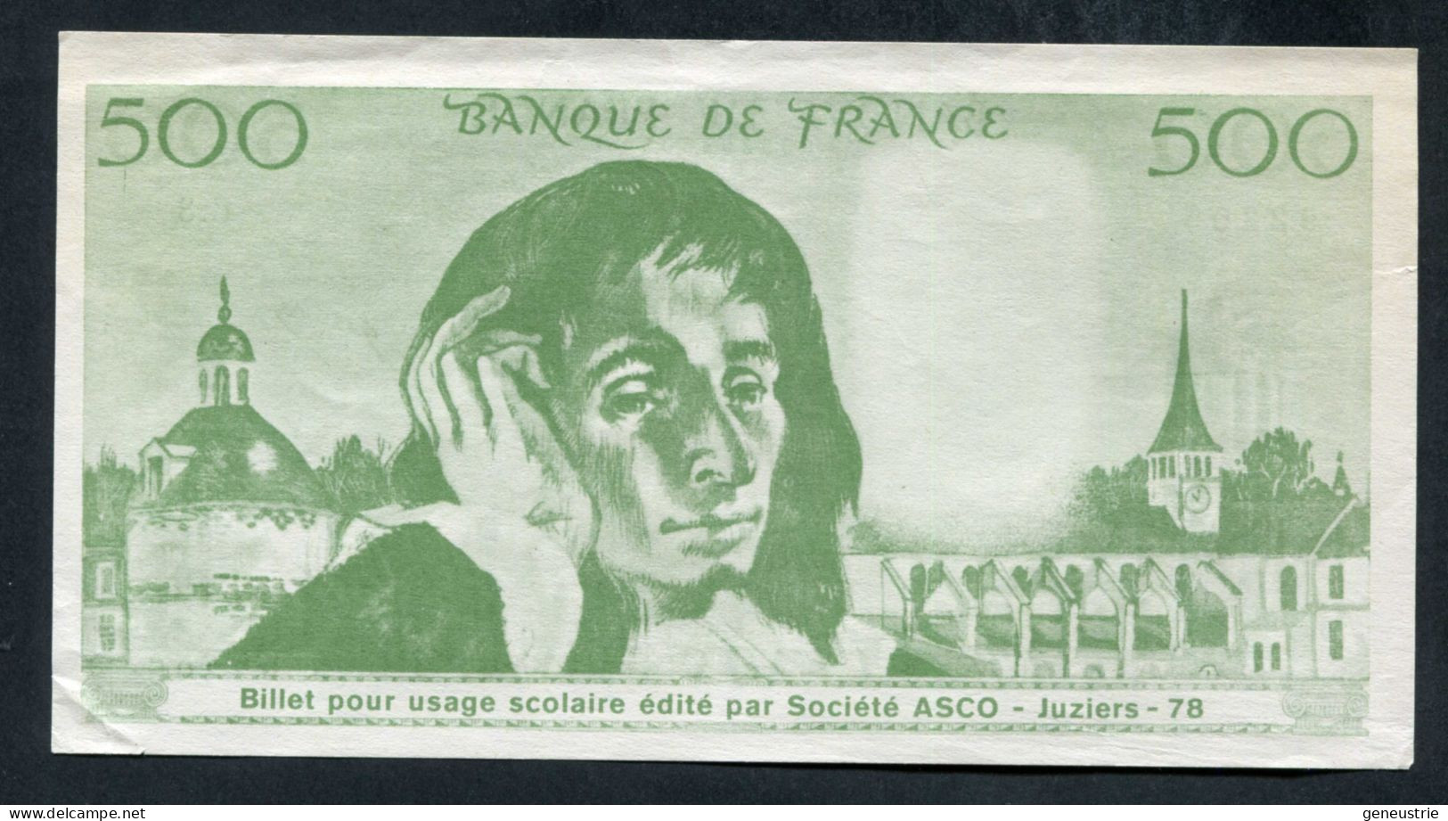 Billet Neuf Scolaire école (500Fr Blaise Pascal) Specimen Pédagogique - ASCO à Juziers 78 - Années 70 - School Bank Note - Specimen