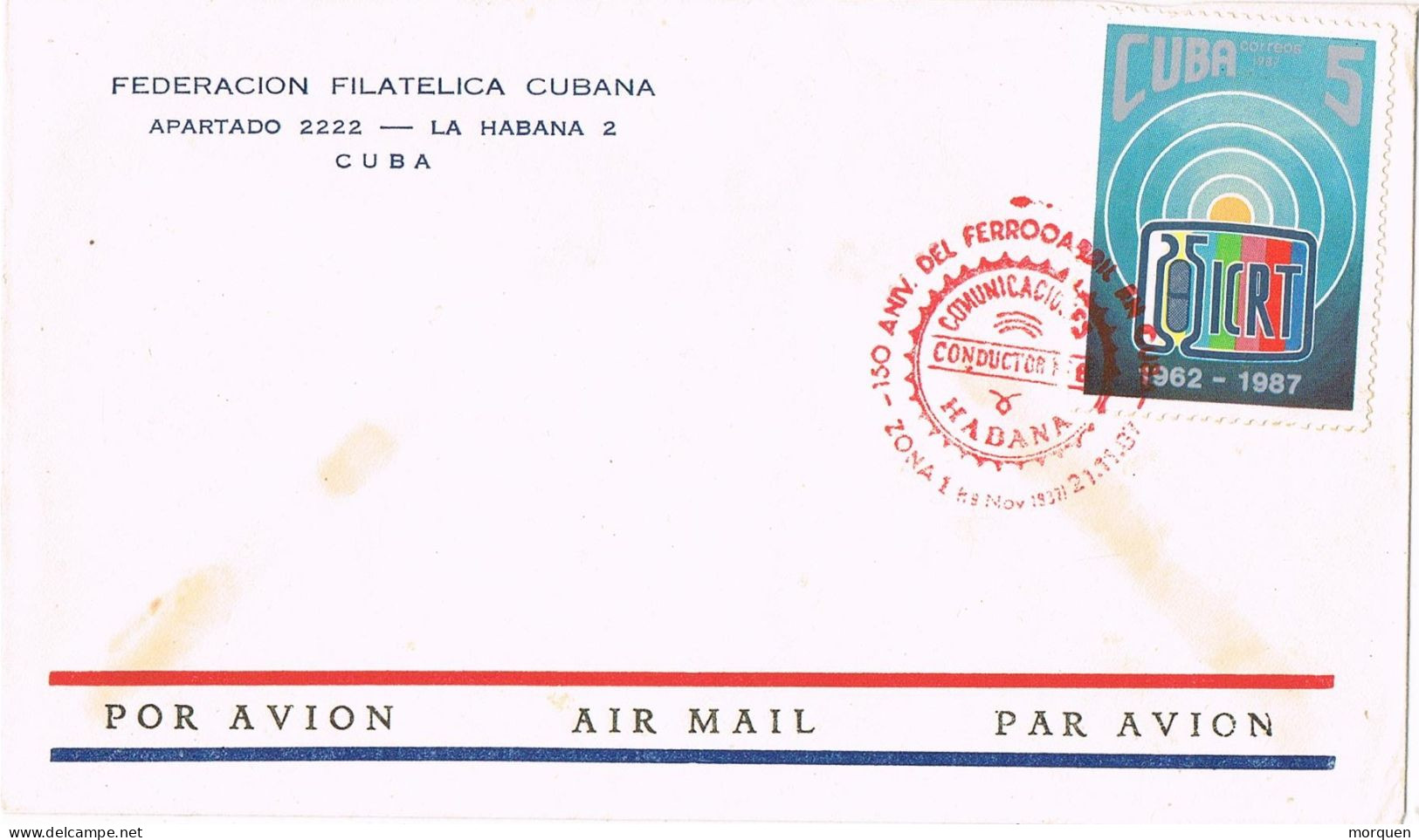 52125. Carta Aerea HABANA (Cuba) 1987. 150 Aniversario Ferrocarril En Cuba. Comunicaciones - Covers & Documents