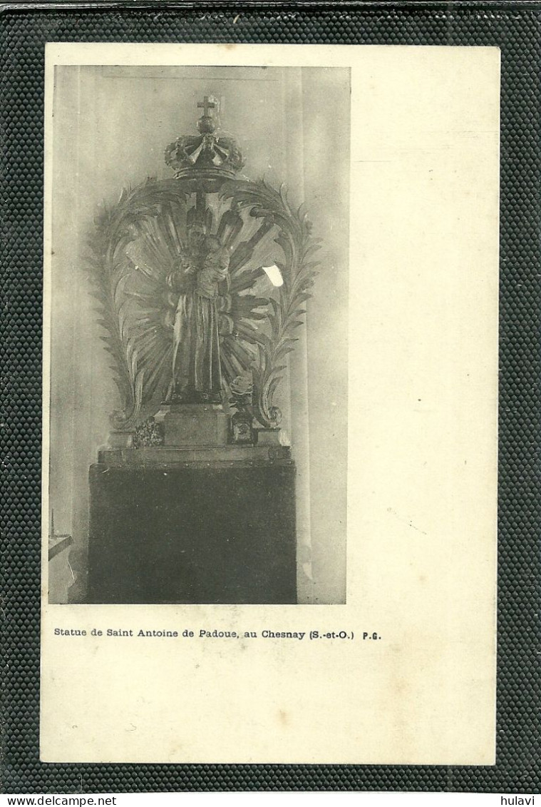 78  LE CHESNAY - STATUE DE SAINT ANTOINE DE PADOUE (ref A6108) - Le Chesnay