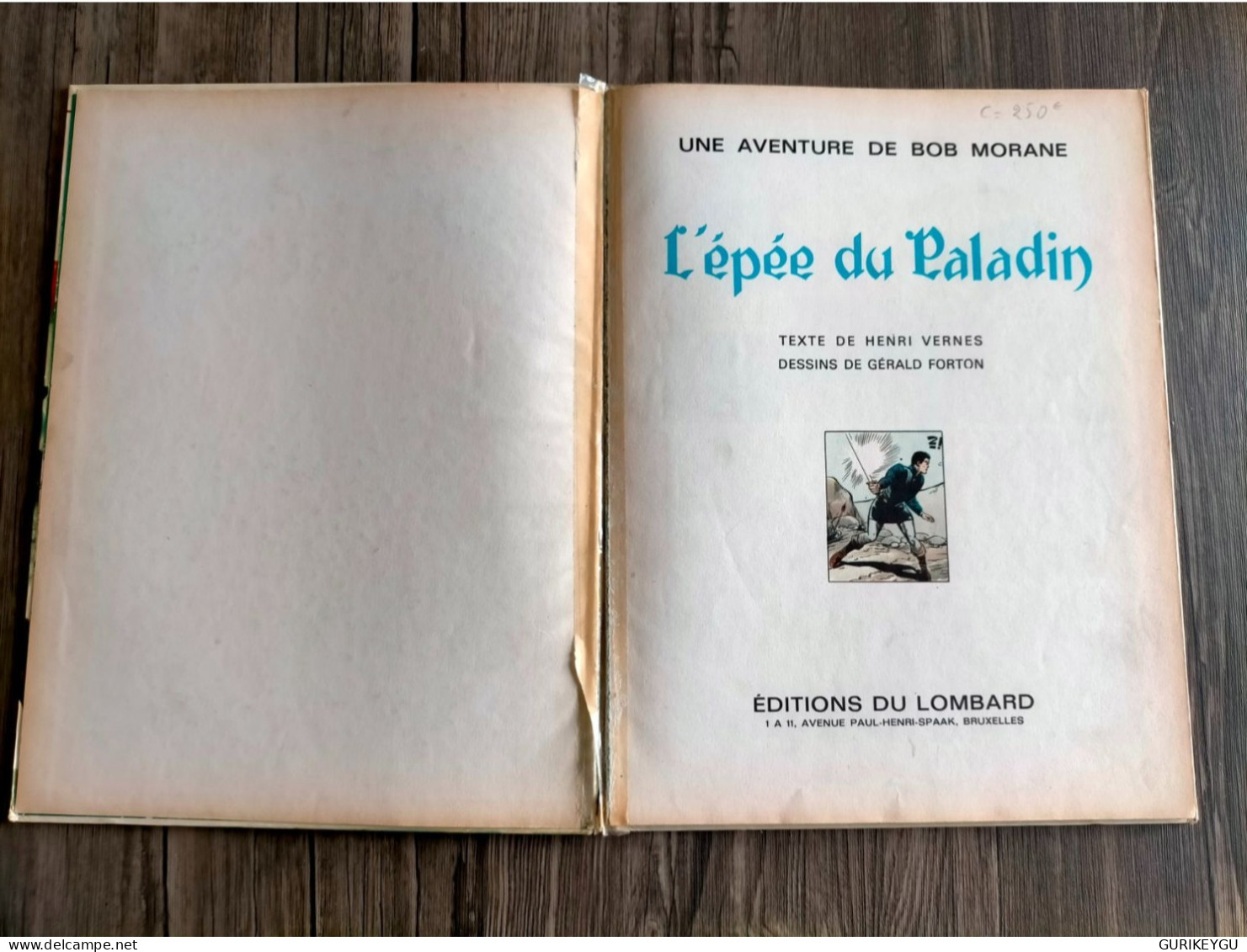 BD BOB MORANE l'épée du paladin Lombard  belge  EO 1967 Henri VERNES  Gérald FORTON cotés 250 euros