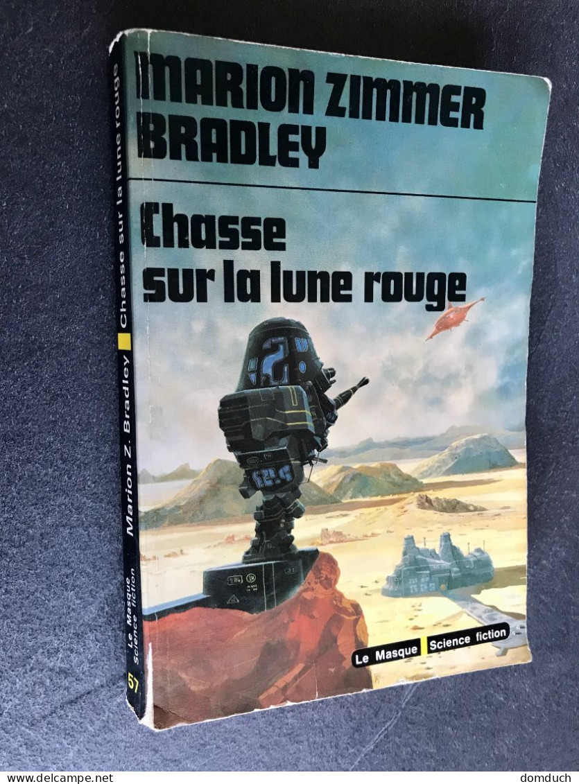 LE MASQUE S.F. 53  Chasse Sur La Lune Rouge  Marion ZIMMER BRADLEY E.O. 1977 - Le Masque SF