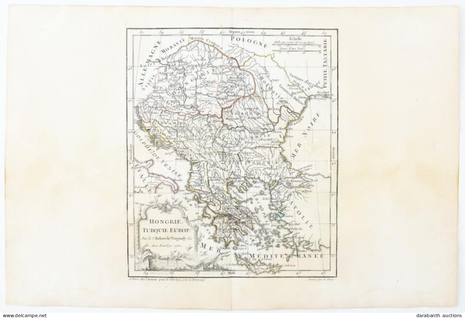 Hongrie, Turquie Europ. Par Le S. Robert De Vaugondy,. (Párizs, 1762.) E. Dussy Színezett Rézmetszető Térképe  245× 204  - Autres & Non Classés