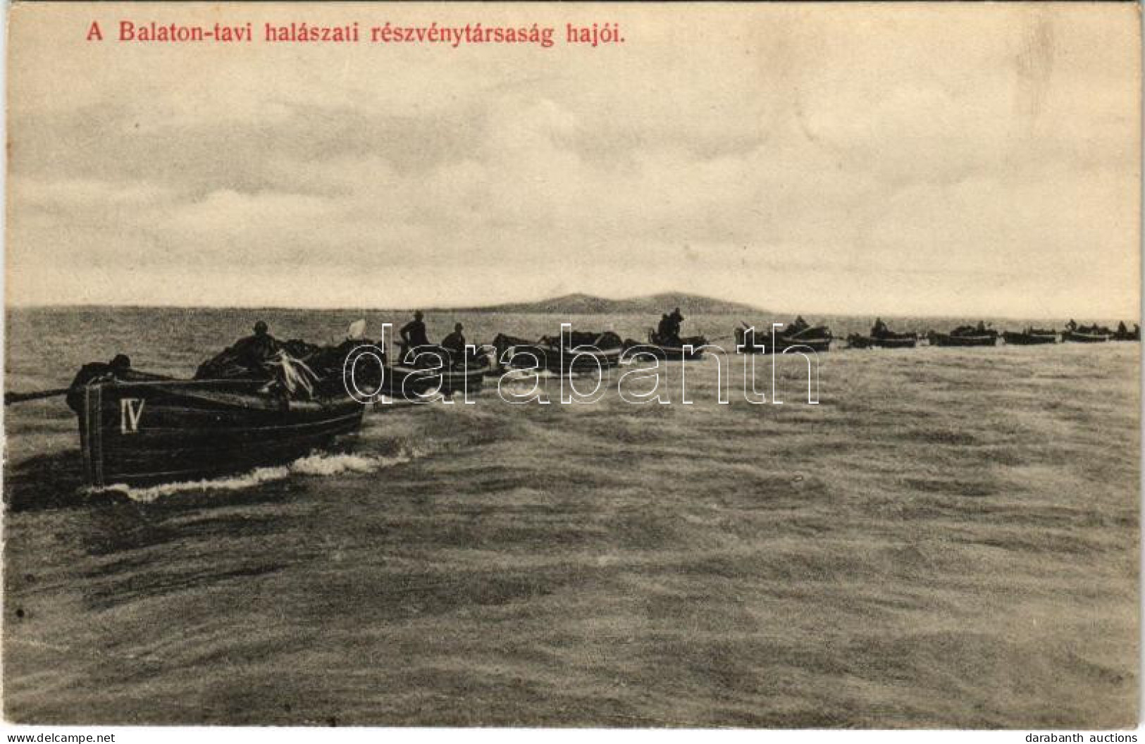 ** T2 Balaton, Balaton-tavi Halászati Részvénytársaság Hajói. Mérei Ignác 625. 1909. - Zonder Classificatie