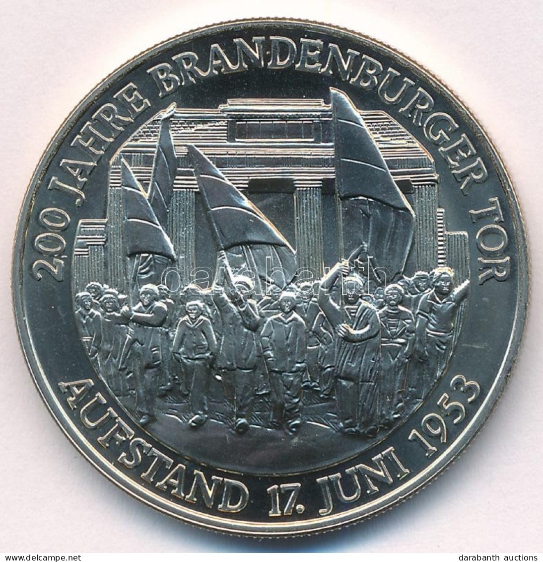 Németország ~1991. "200 éves A Brandenburgi Kapu" Cu-Ni Emlékérem T:BU Germany ~1991. "200th Anniversary Of The Brandenb - Zonder Classificatie