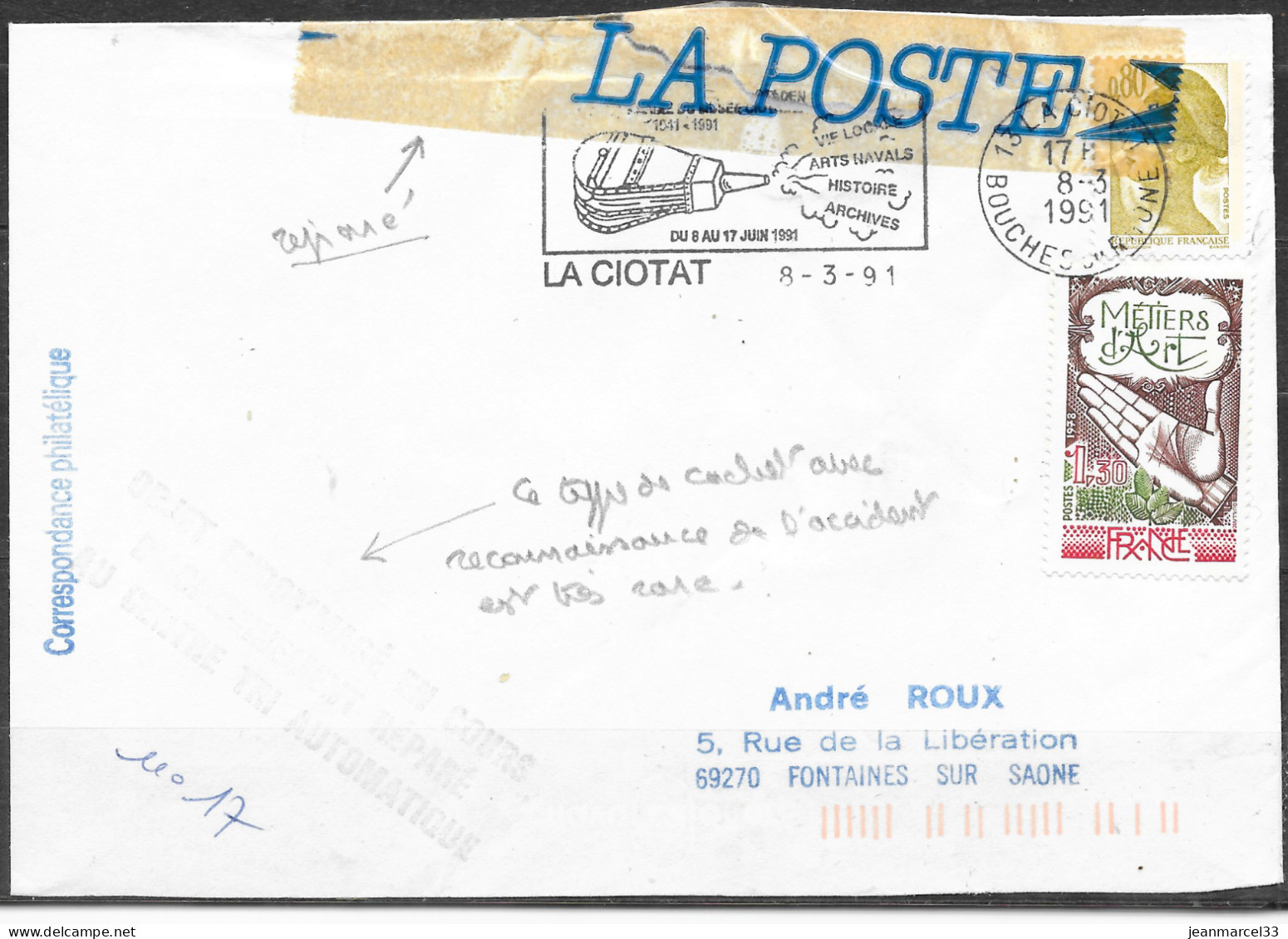 Accident Postal Griffe Postale "objet Endommagé En Cours D'Acheminement Réparé Au Centre Tri Automatique 8-3-91 - Lettres & Documents