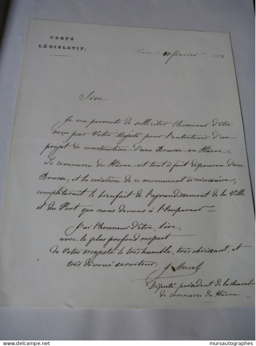 JULES ANCEL Autographe Signé 1862 DEPUTE SEINE-MARITIME LE HAVRE à NAPOLEON III - Personnages Historiques