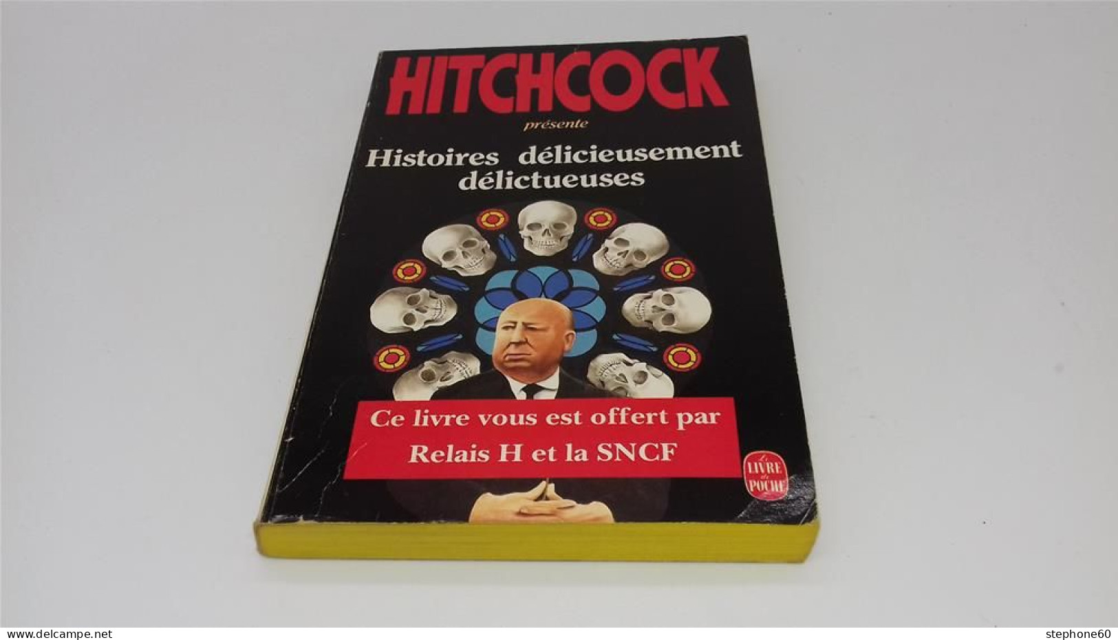 999 - (773) Histoire Délicieusement Délictueuses - Hitchcock - - Livre De Poche