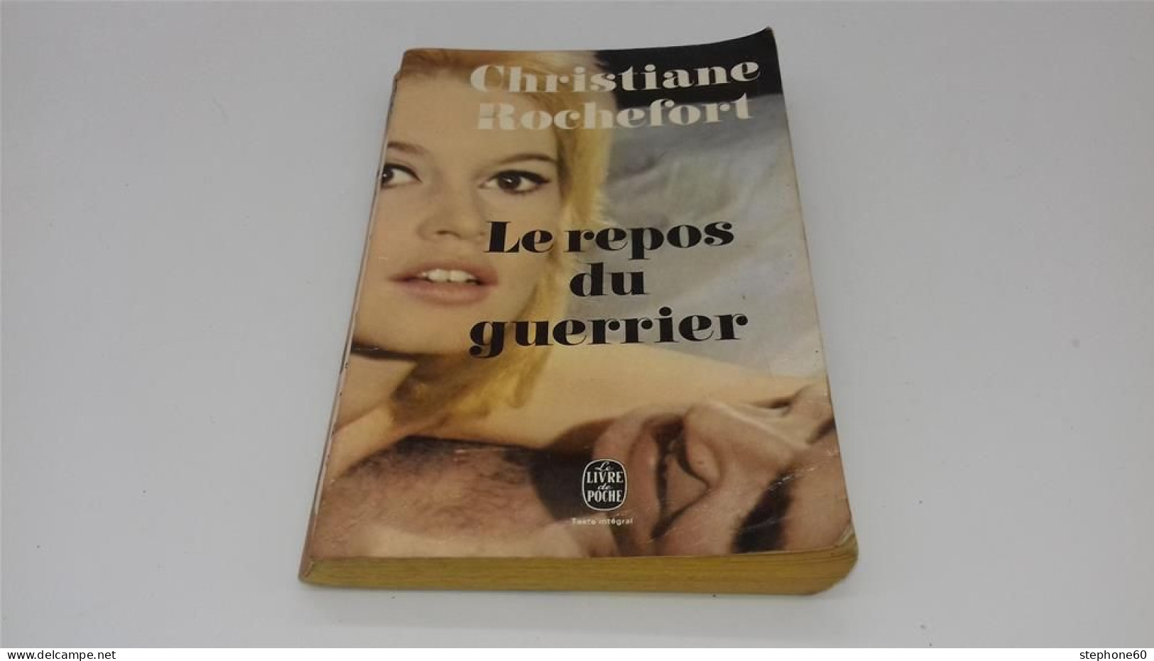 999 - (739) Le Repos Du Guerrier - Christiane Rochefort - Livre De Poche - Livre De Poche