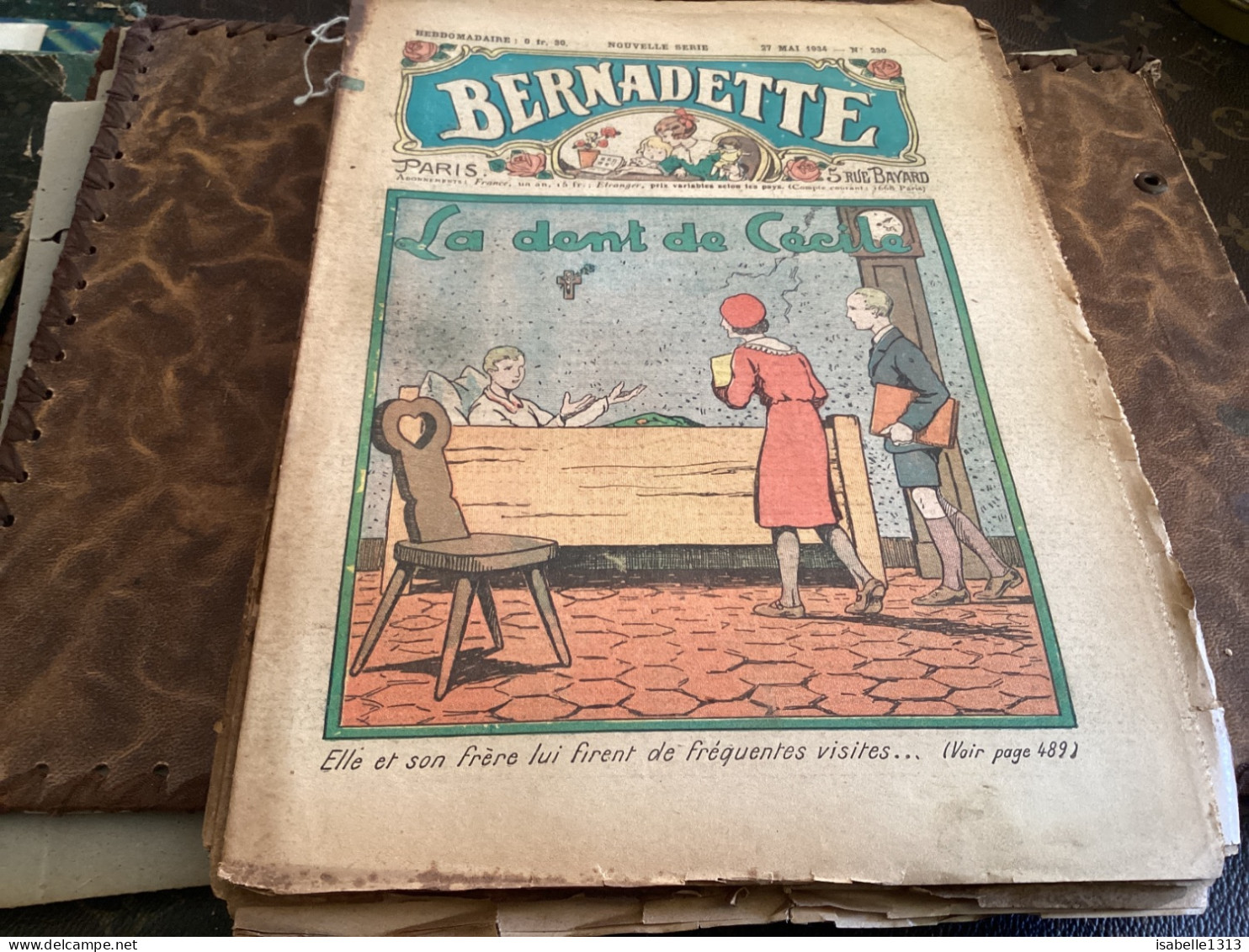 Bernadette Revue Hebdomadaire Illustrée Rare  1934 Numéro 230 La Dent De Cécile Chansons, La Bonne Aventure - Bernadette