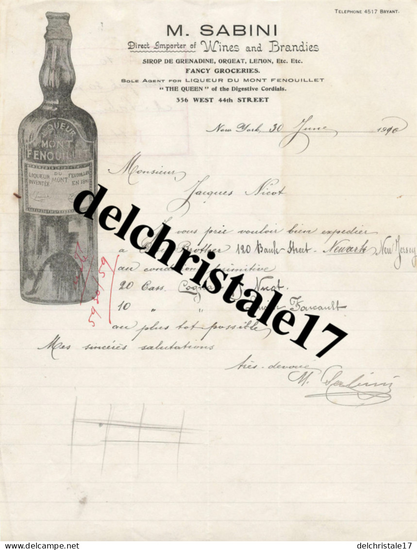 96 0126 ÉTATS-UNIS NEW-YORK 1910 Importer Wines Brandies M. SABINI Liqueur Du Mont FENOUILLET à M. NICOT - USA