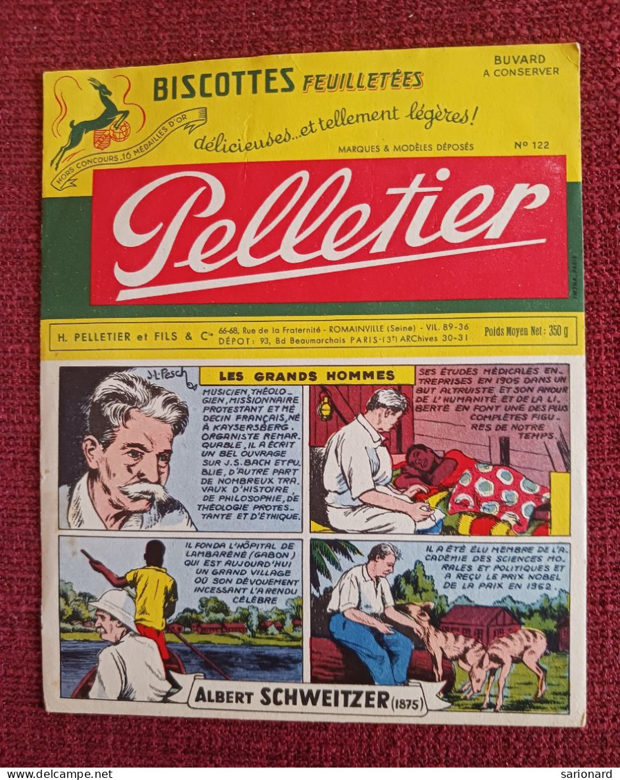 Buvard Biscottes Pelletier N°122 Albert Schweitzer - Biscotti