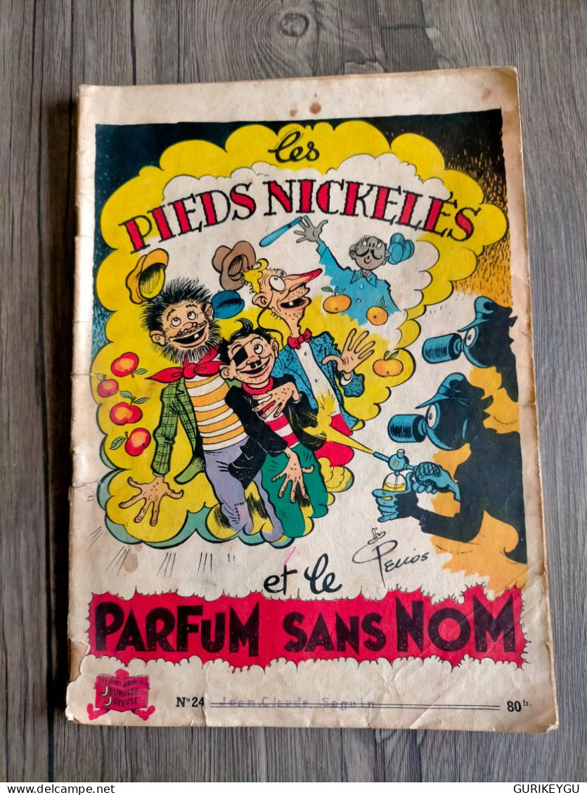 Les PIEDS NICKELES N° 24   Et Le Parfum Sans Nom PELLOS   Jeunesse Joyeuse  EO De 1954 - Pieds Nickelés, Les