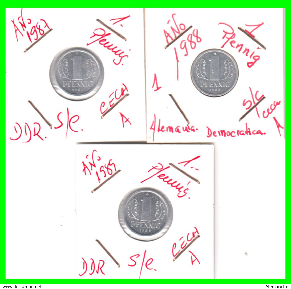 REPUBLICA DEMOCRATICA DE ALEMANIA ( DDR ) 3 MONEDAS DE 1 PFENNING AÑO - 1987 - 1988 - Y - 1989 -   CECA-A - 1 Pfennig