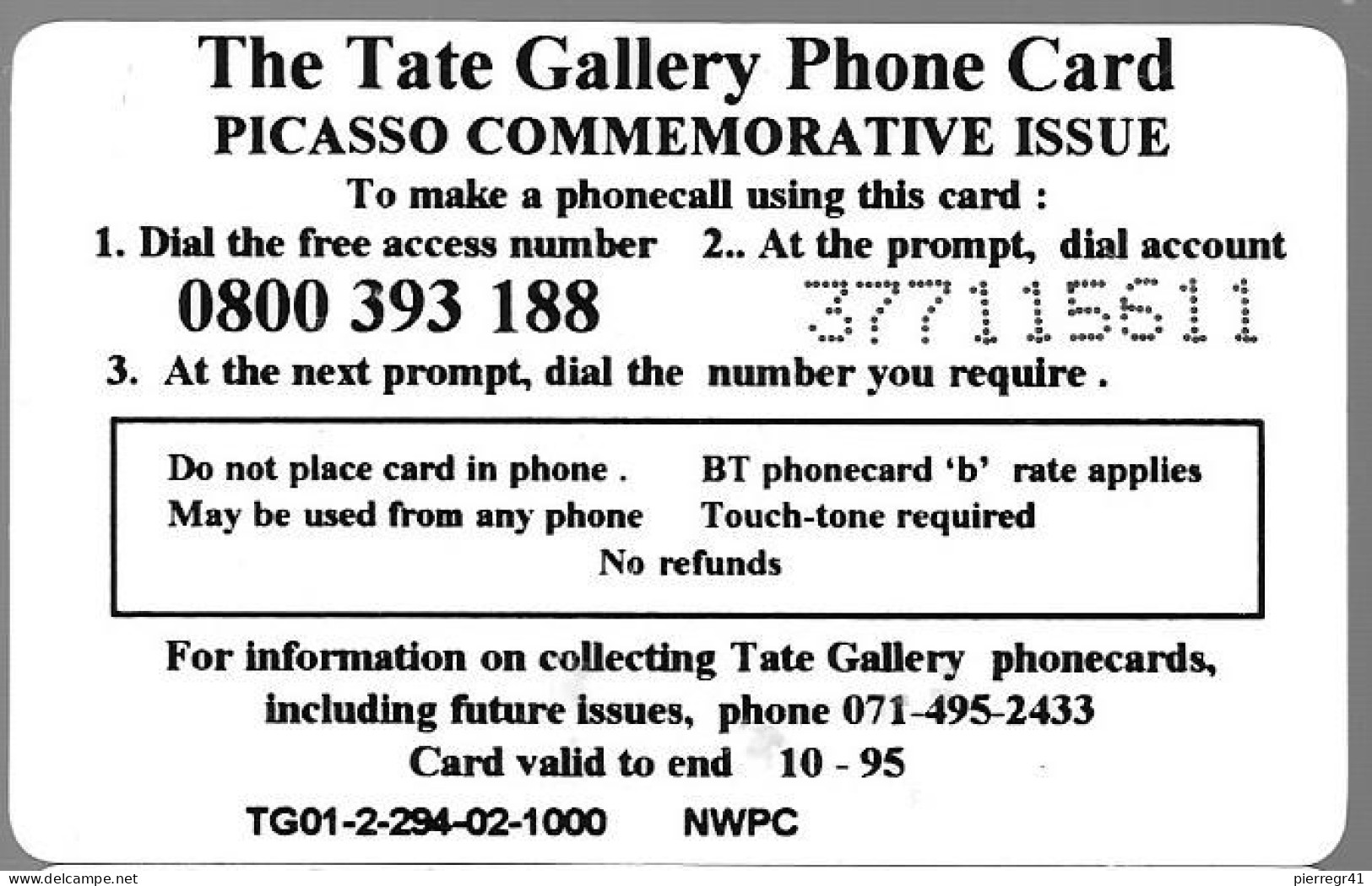 -CARTE-PREPAYEE-GB-2£-TATEGALLERY-EXPO PICASSO-16/2 A8 /5/1994-Plastic Epais-R° Glacé-Expire 10/10-94-Gratté-TBE/RARE - Sonstige & Ohne Zuordnung