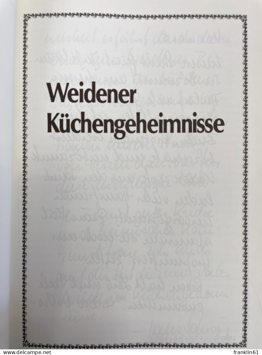 Weidener Küchengeheimnisse. - Manger & Boire