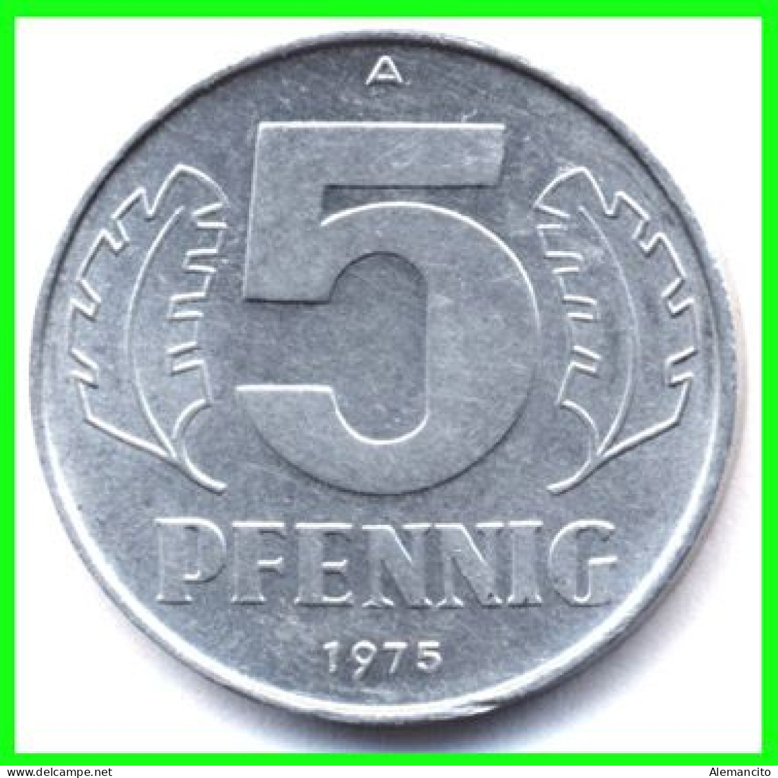 REPUBLICA DEMOCRATICA DE ALEMANIA ( DDR ) 4 MONEDAS DE 5 PFENNING AÑO 1968 - 1975 - 1983 -  1989 - CECA - A - 5 Pfennig