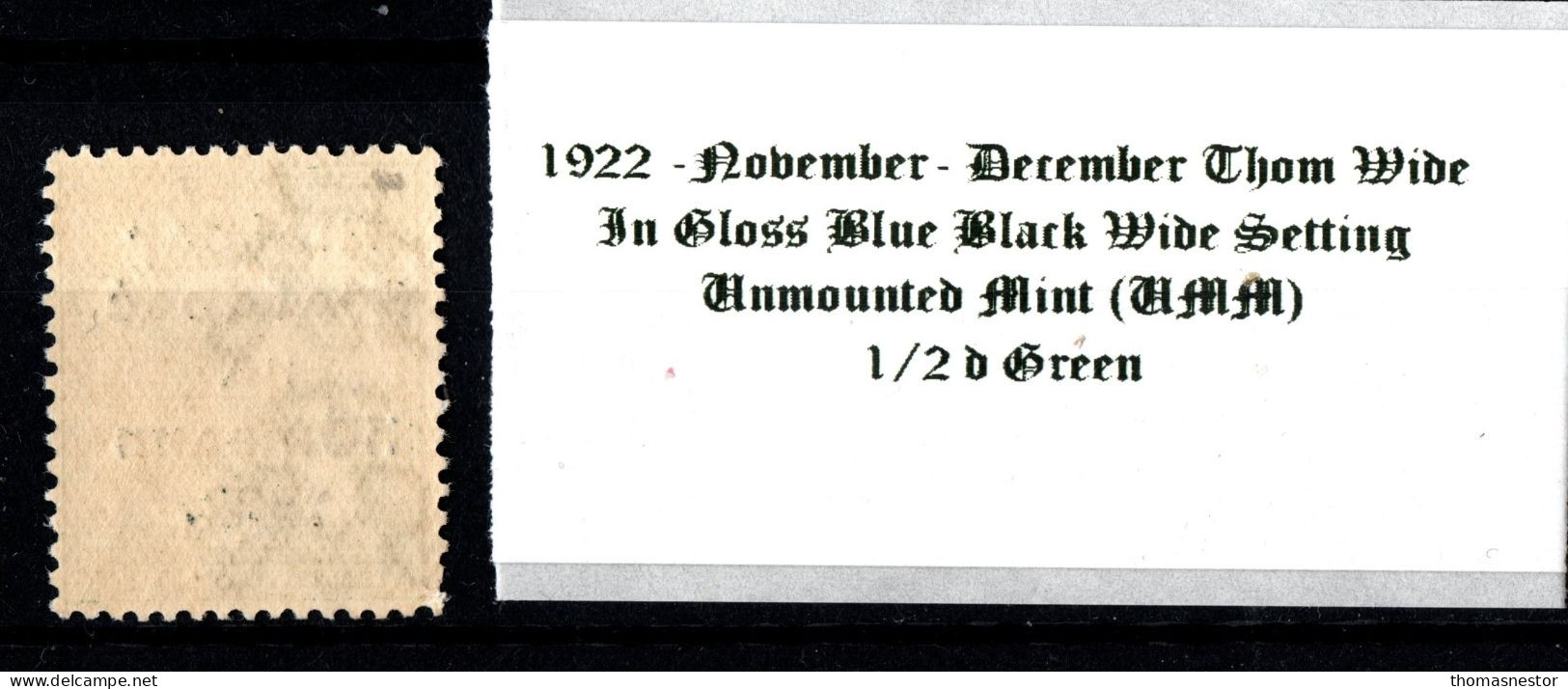 1922 November - December Thom Wide In Shiny Blue Black Wide Setting 1/2 D Green Unmounted Mint (UMM) - Neufs