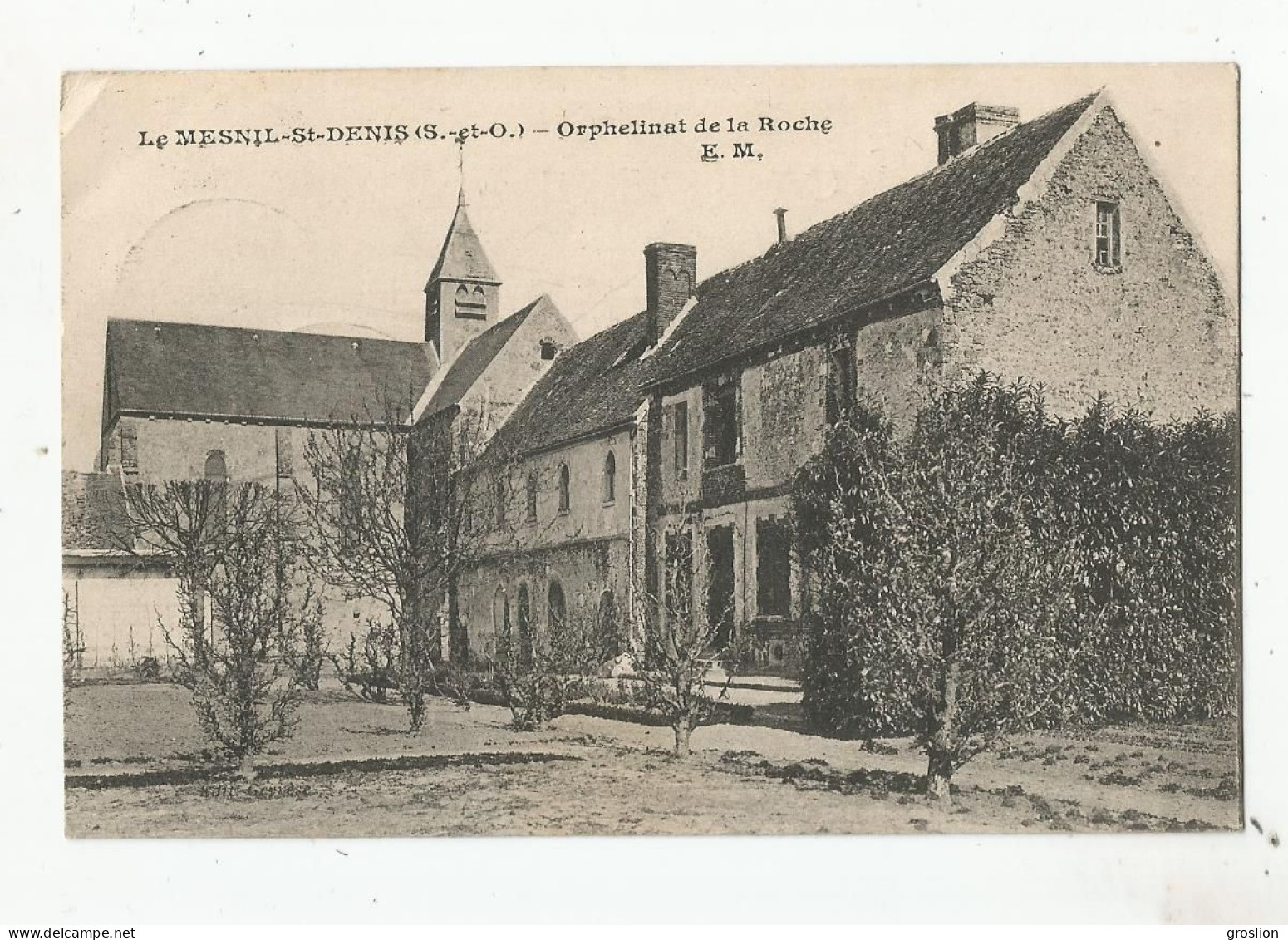 LE MESNIL SAINT DENIS (S ET O)  ORPHELINAT DE LA ROCHE - Le Mesnil Saint Denis