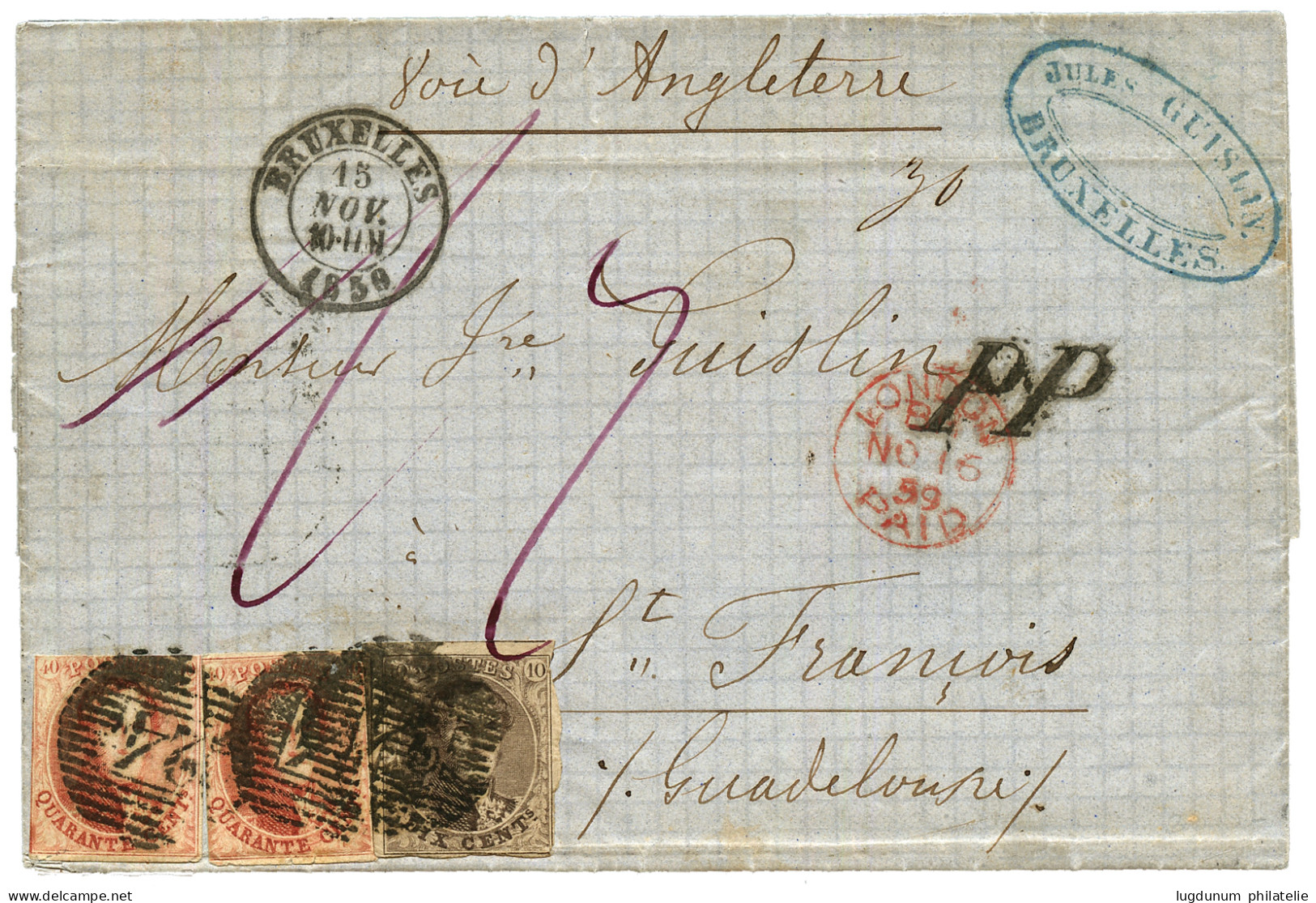 BELGIUM To GUADELOUPE : 1859 10c + 40c(x2) Small Faults On Entire Letter With Full Text Datelined From BRUXELLES To ST F - Sonstige & Ohne Zuordnung