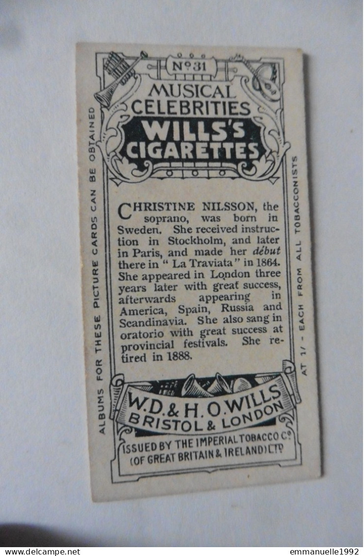 Chromo Wills's Cigarettes - Christine Nilsson Musical Celebrities N°31 Cantatrice Suédoise - RARE ! - Wills