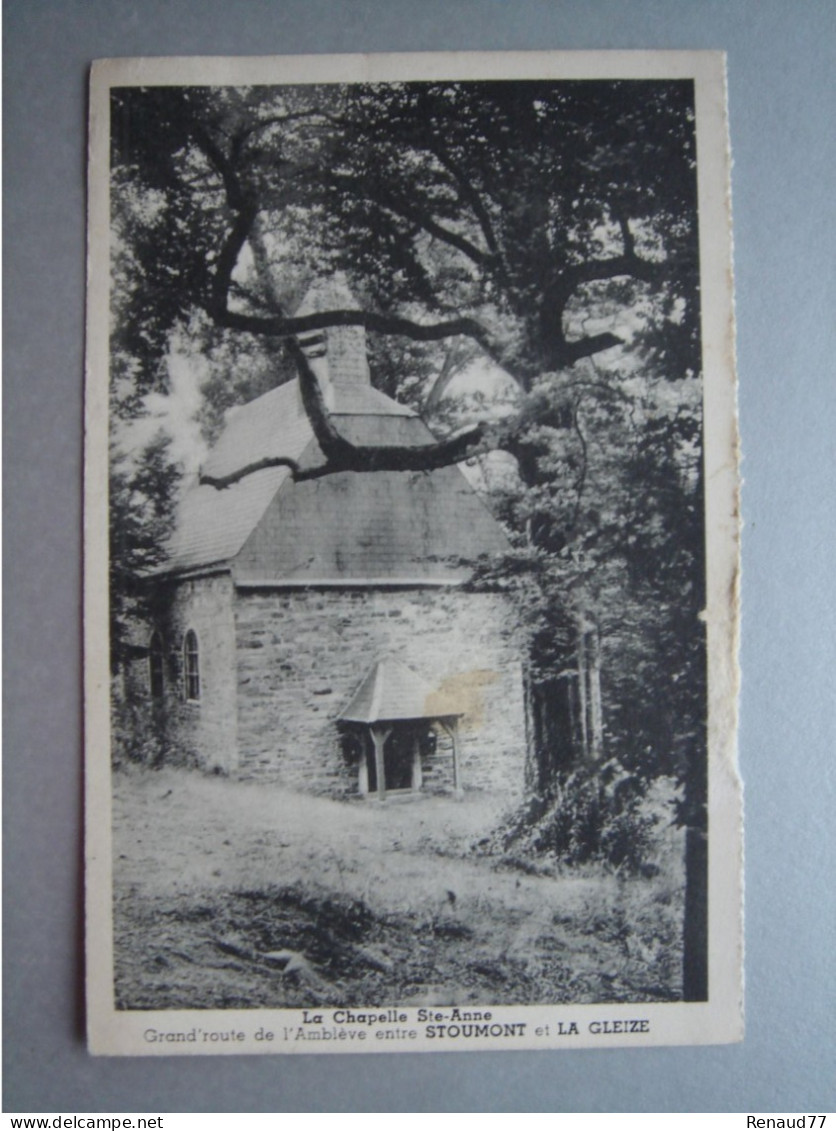 La Chapelle Ste Anne - Grand Route De L'Amblève Entre STOUMONT Et LA GLEIZE - Stoumont