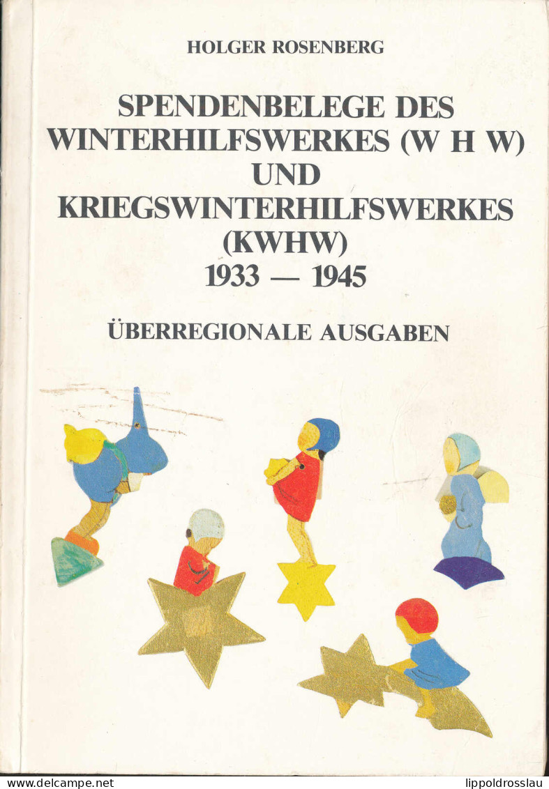 Rosenberg, Holger, Spendenbelege Des WHW Und Kriegs-WHW 1933-1945 überregionale Ausgaben 1983 - Sonstige & Ohne Zuordnung