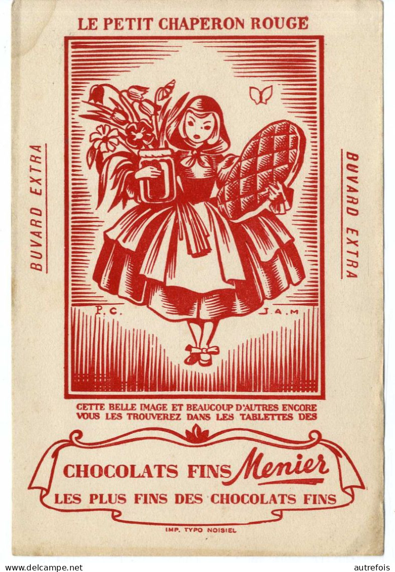 LE PETIT CHAPERON ROUGE   CHOCOLATS FINS MENIER   -   BUVARD TRES  BON ETAT  -  PUBLICITE  VERS 1950 / 60 - Cocoa & Chocolat