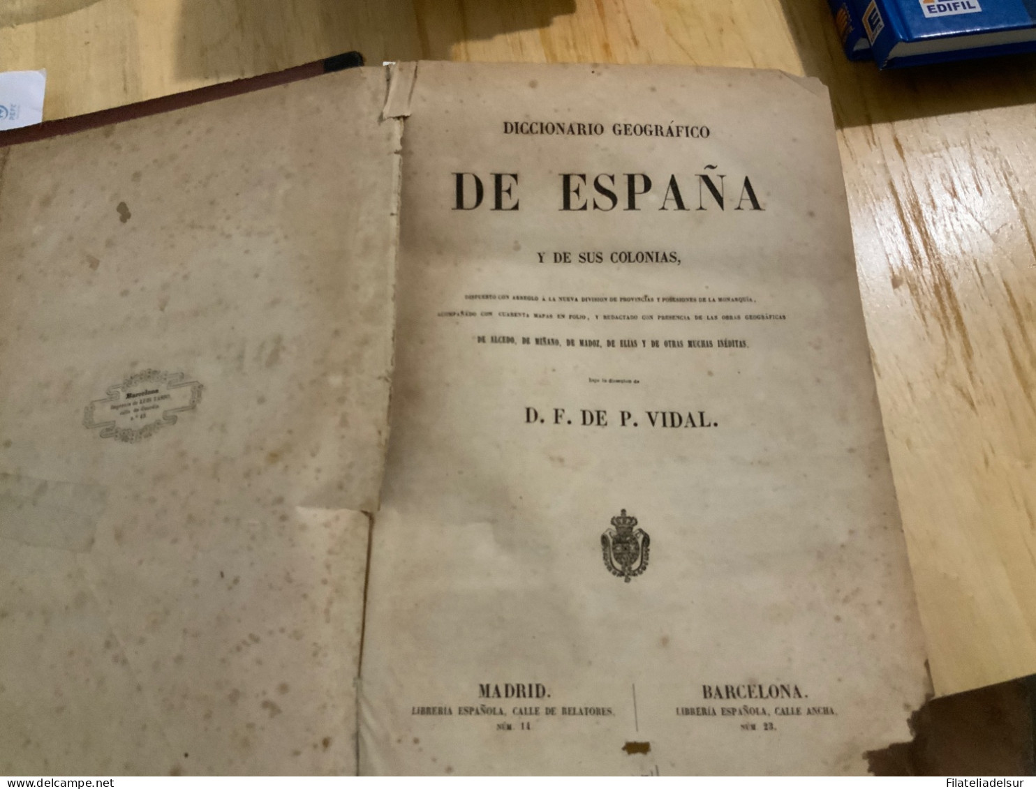 Diccionario Geografico De España 1854. Raro - Autres & Non Classés